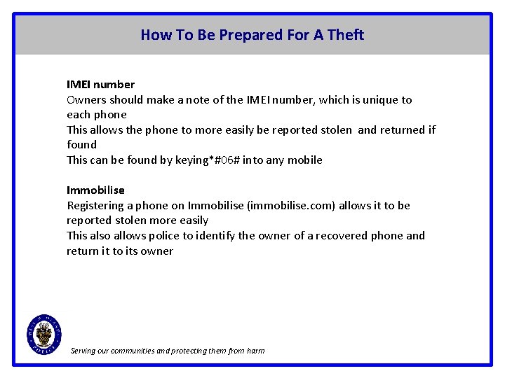 How To Be Prepared For A Theft IMEI number Owners should make a note