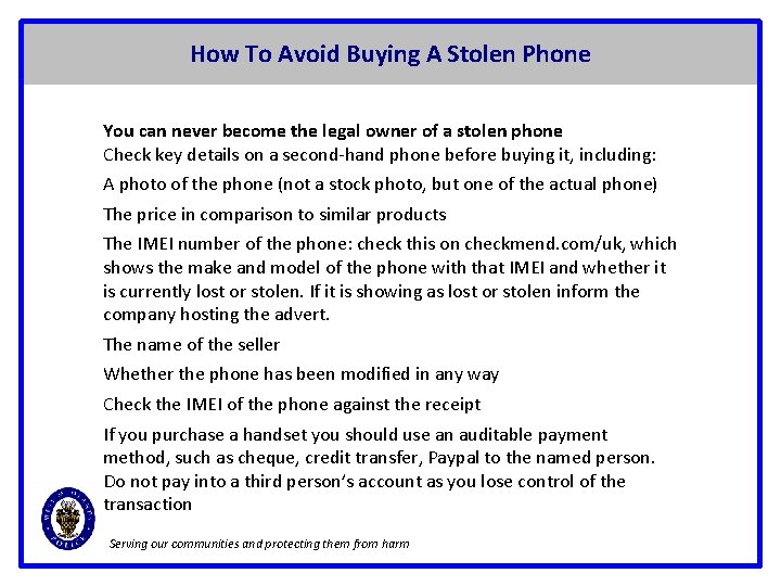 How To Avoid Buying A Stolen Phone You can never become the legal owner