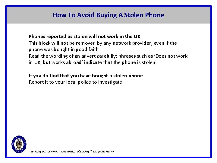 How To Avoid Buying A Stolen Phones reported as stolen will not work in