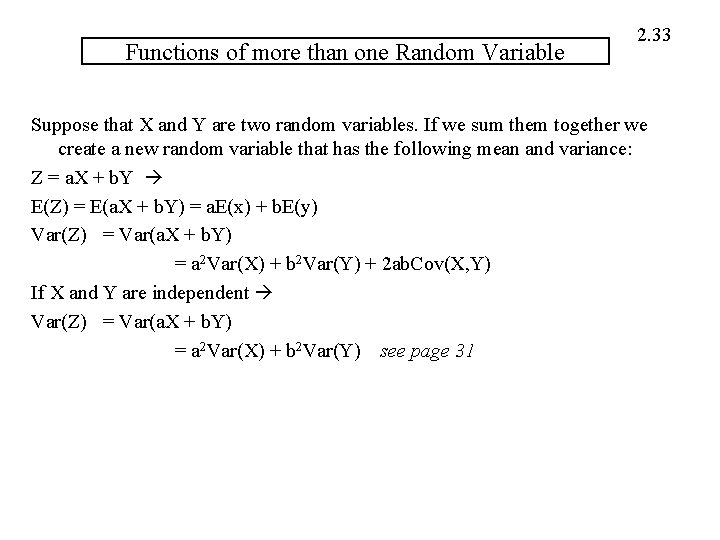 Functions of more than one Random Variable 2. 33 Suppose that X and Y