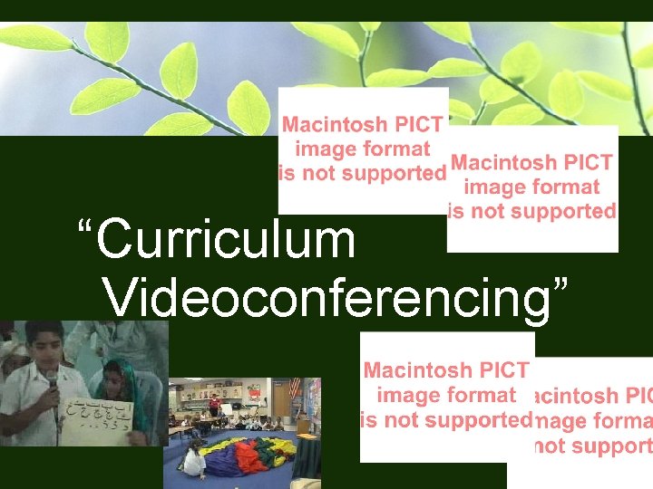 “Curriculum Videoconferencing” 