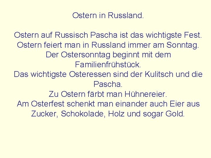 Ostern in Russland. Ostern auf Russisch Pascha ist das wichtigste Fest. Ostern feiert man