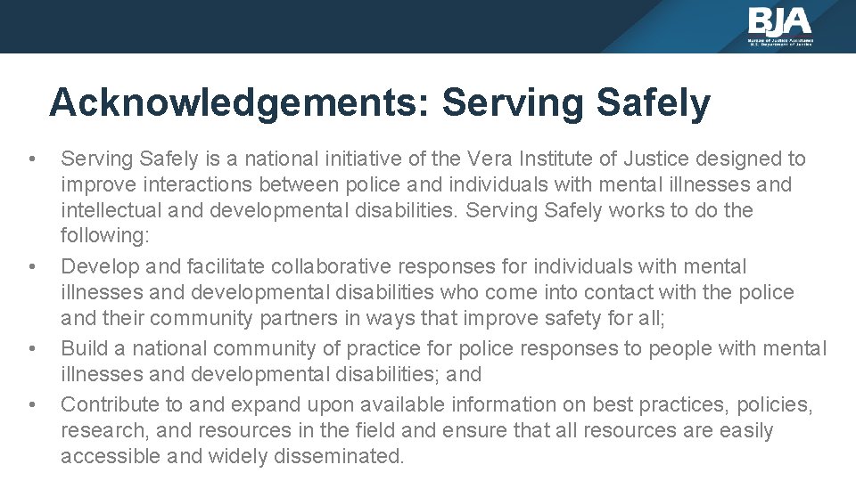 Acknowledgements: Serving Safely • • Serving Safely is a national initiative of the Vera