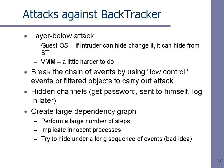 Attacks against Back. Tracker Layer-below attack – Guest OS - if intruder can hide