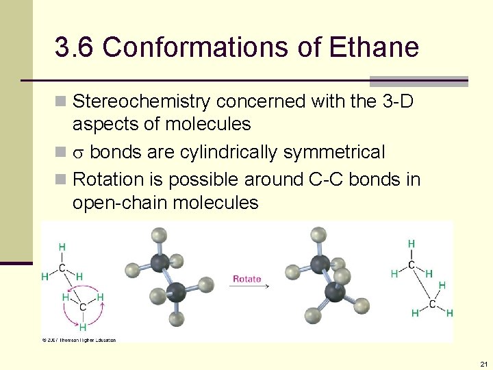 3. 6 Conformations of Ethane n Stereochemistry concerned with the 3 -D aspects of