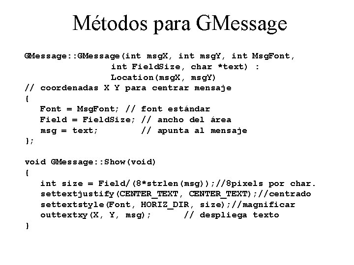 Métodos para GMessage: : GMessage(int msg. X, int msg. Y, int Msg. Font, int