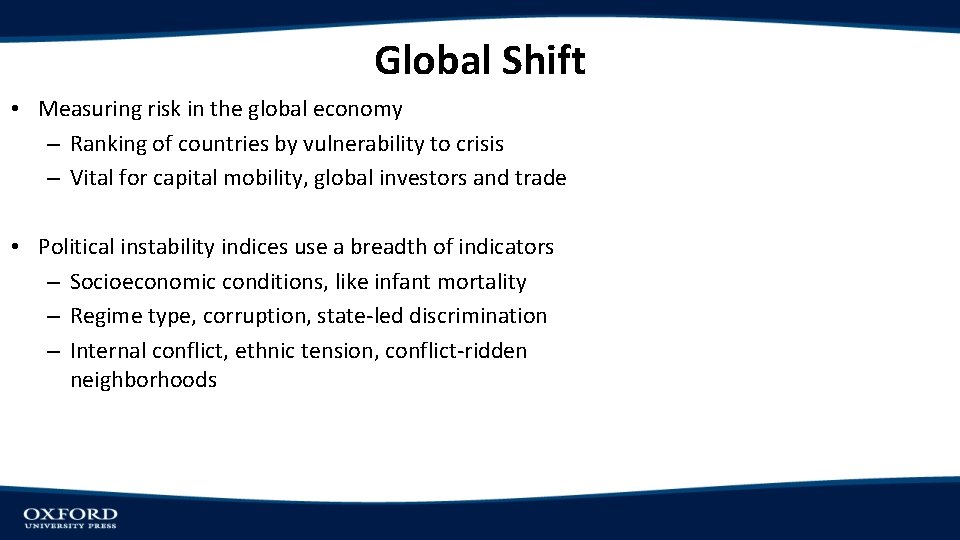 Global Shift • Measuring risk in the global economy – Ranking of countries by Global Shift • Measuring risk in the global economy – Ranking of countries by