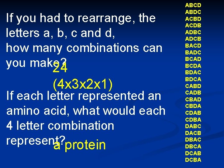 If you had to rearrange, the letters a, b, c and d, how many