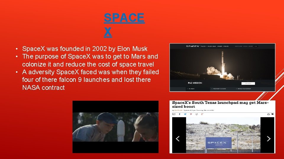 SPACE X • Space. X was founded in 2002 by Elon Musk • The