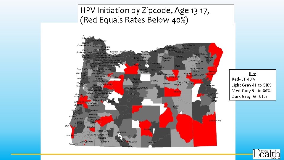 HPV Initiation by Zipcode, Age 13 -17, (Red Equals Rates Below 40%) Key Red-