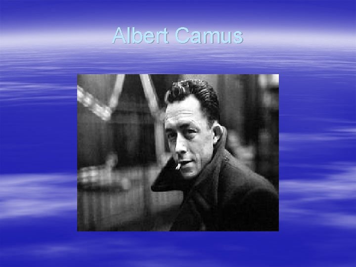 Albert Camus 