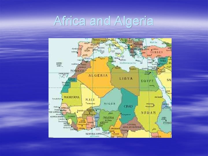 Africa and Algeria 