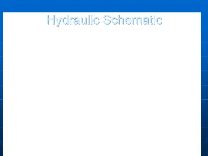 Hydraulic Schematic 