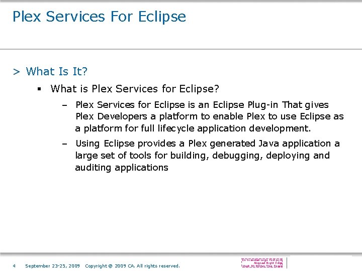 Plex Services For Eclipse > What Is It? § What is Plex Services for