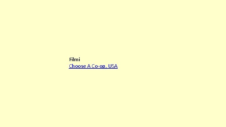 Filmi Choose A Co-op, USA 