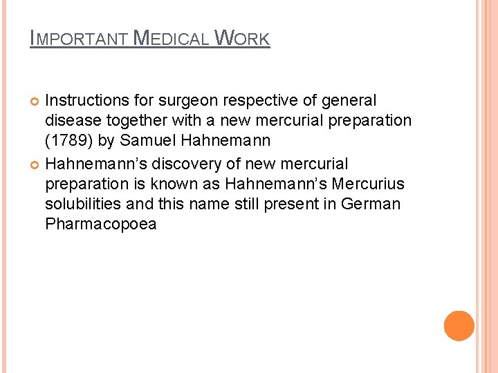IMPORTANT MEDICAL WORK Instructions for surgeon respective of general disease together with a new