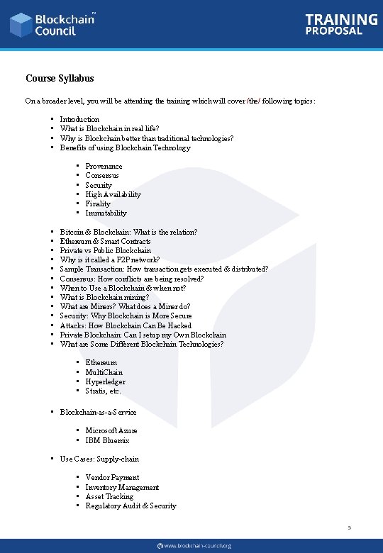 Course Syllabus On a broader level, you will be attending the training which will