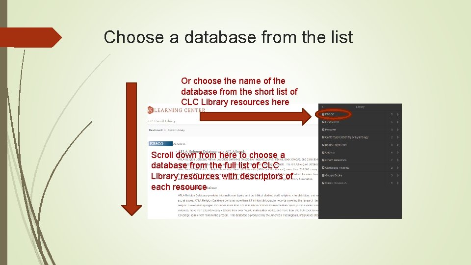Choose a database from the list Or choose the name of the database from