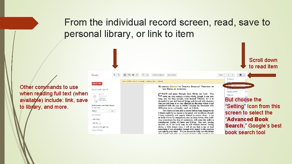 From the individual record screen, read, save to personal library, or link to item