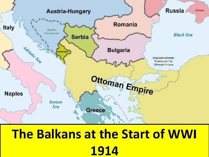 The Balkans at the Start of WWI 1914 