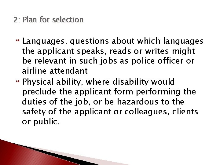 2: Plan for selection Languages, questions about which languages the applicant speaks, reads or