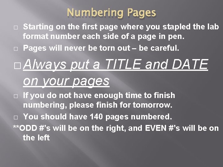 Numbering Pages � � Starting on the first page where you stapled the lab