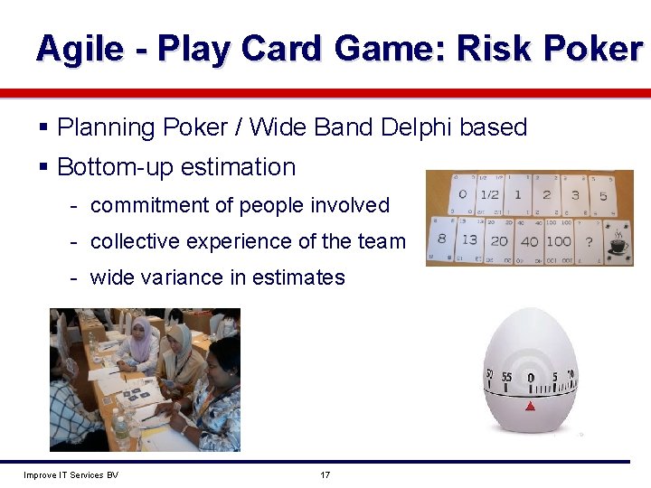 Agile - Play Card Game: Risk Poker § Planning Poker / Wide Band Delphi
