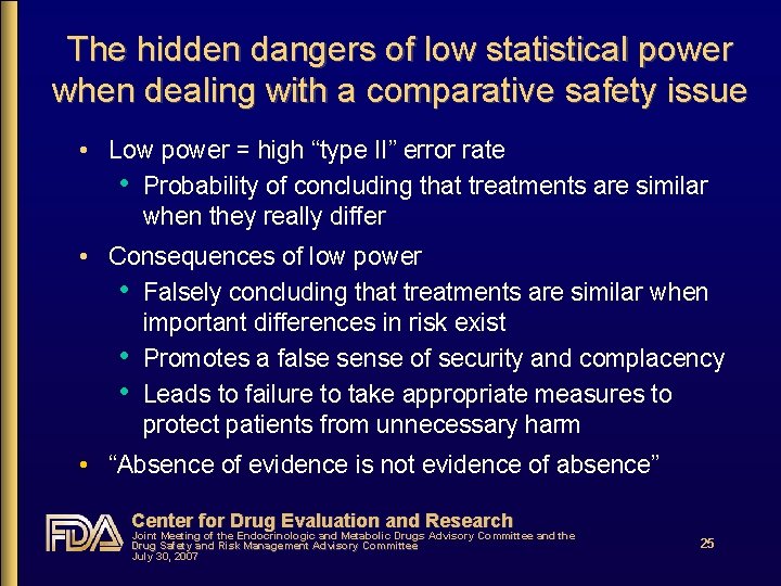 The hidden dangers of low statistical power when dealing with a comparative safety issue