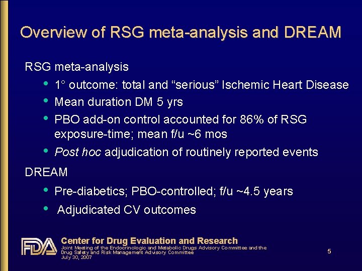 Overview of RSG meta-analysis and DREAM RSG meta-analysis • 1° outcome: total and “serious”