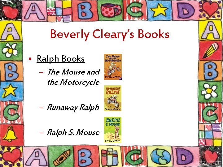 Beverly Cleary’s Books • Ralph Books – The Mouse and the Motorcycle – Runaway