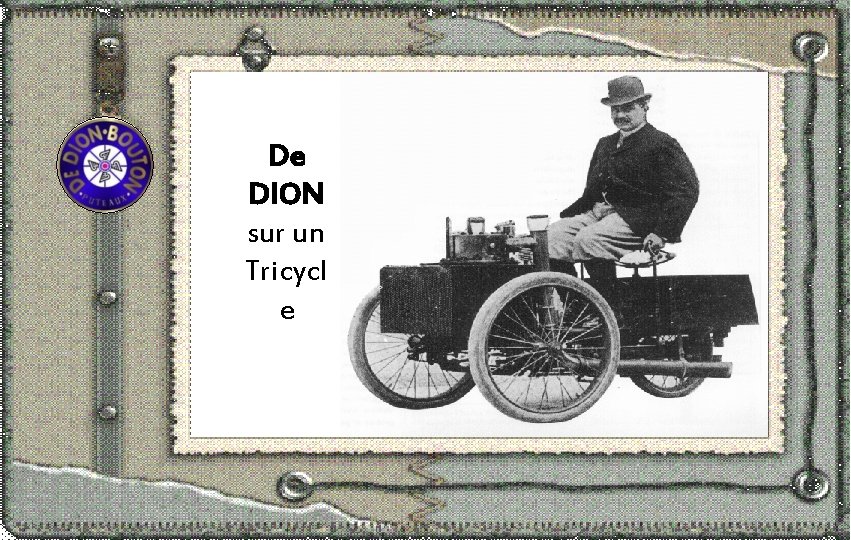 De DION sur un Tricycl e 