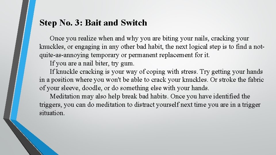 3 Easy Steps to Breaking Bad Habits By(04)