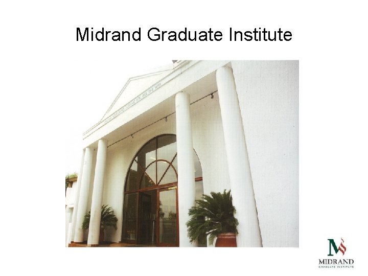 Midrand Graduate Institute 