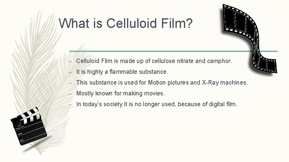 What is Celluloid Film? – Celluloid Film is made up of cellulose nitrate and