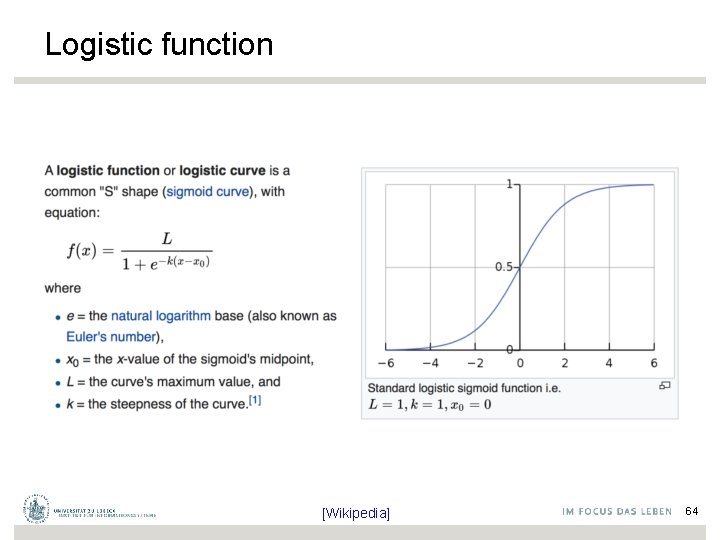 Logistic function [Wikipedia] 64 