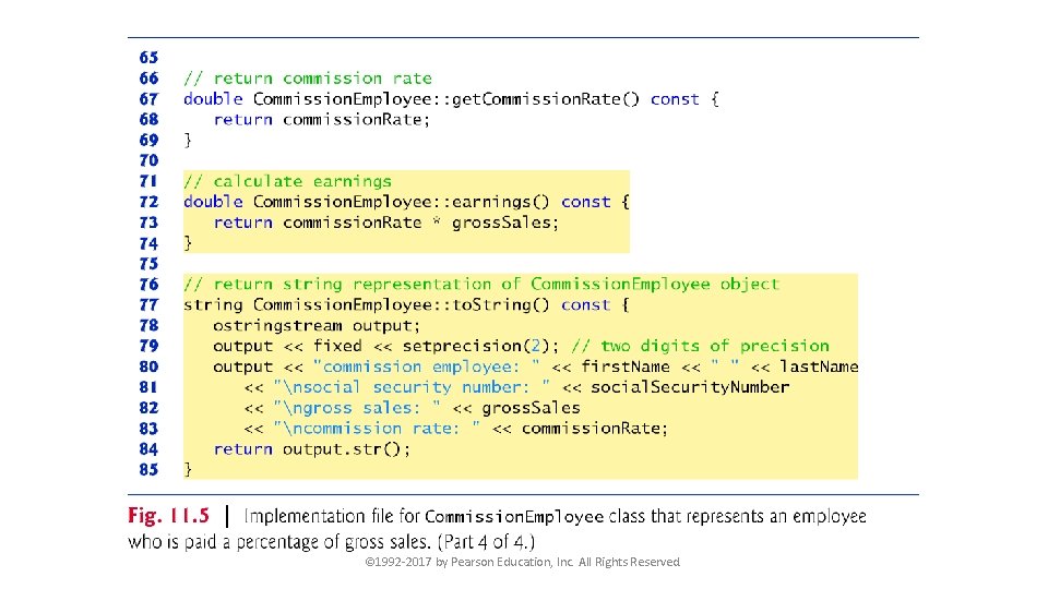 © 1992 -2017 by Pearson Education, Inc. All Rights Reserved. 
