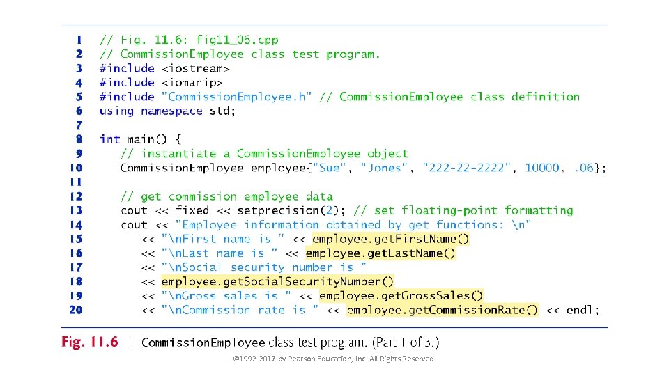 © 1992 -2017 by Pearson Education, Inc. All Rights Reserved. 
