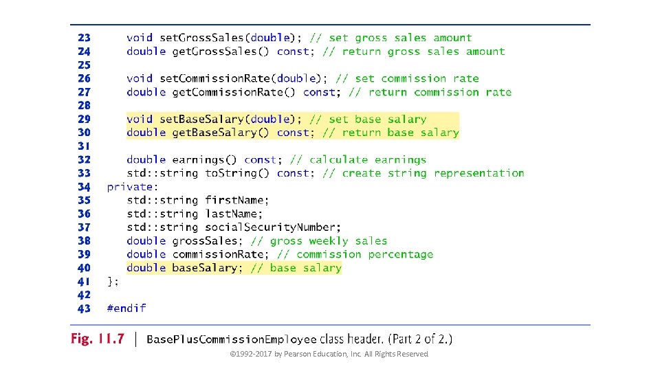 © 1992 -2017 by Pearson Education, Inc. All Rights Reserved. 