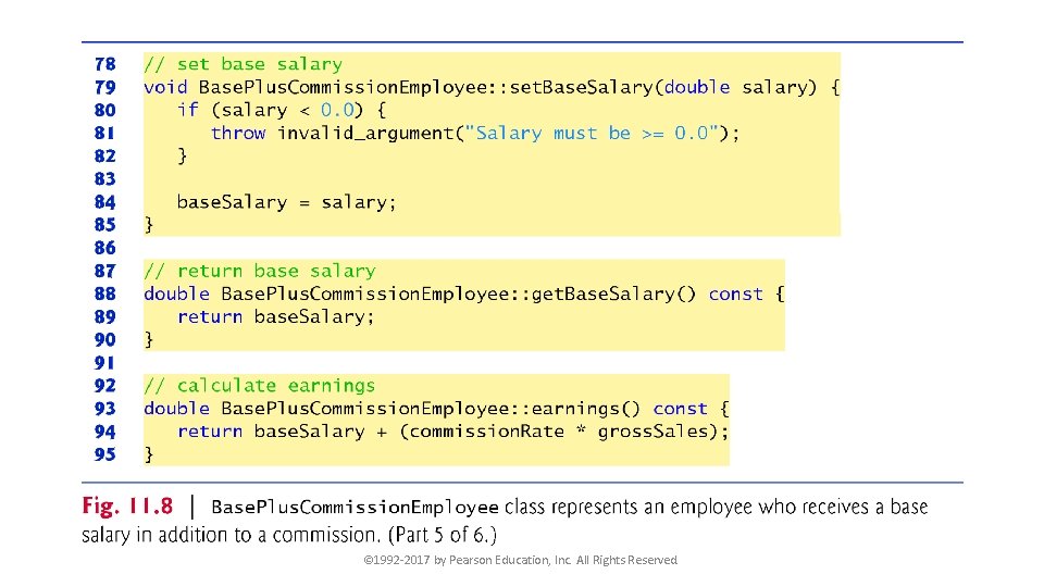 © 1992 -2017 by Pearson Education, Inc. All Rights Reserved. 