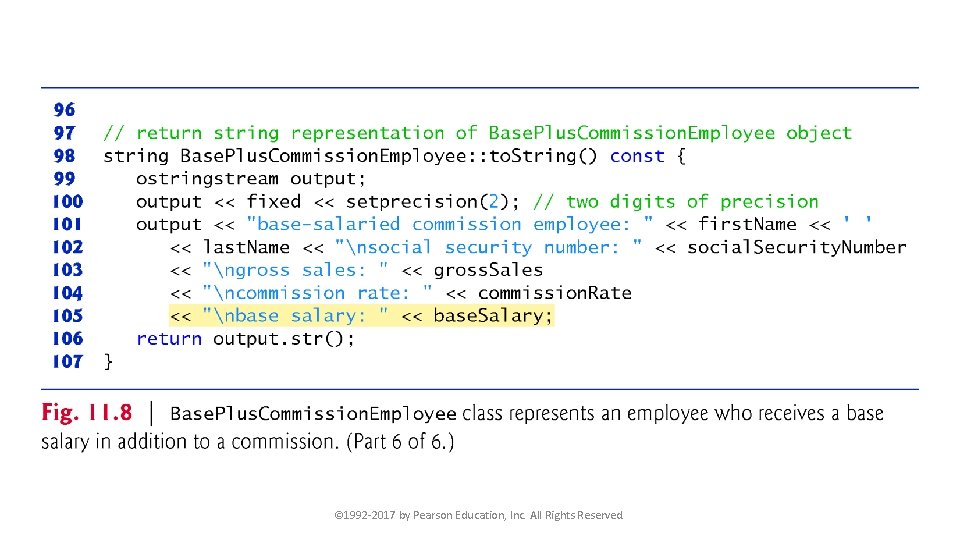 © 1992 -2017 by Pearson Education, Inc. All Rights Reserved. 