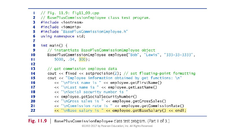 © 1992 -2017 by Pearson Education, Inc. All Rights Reserved. 