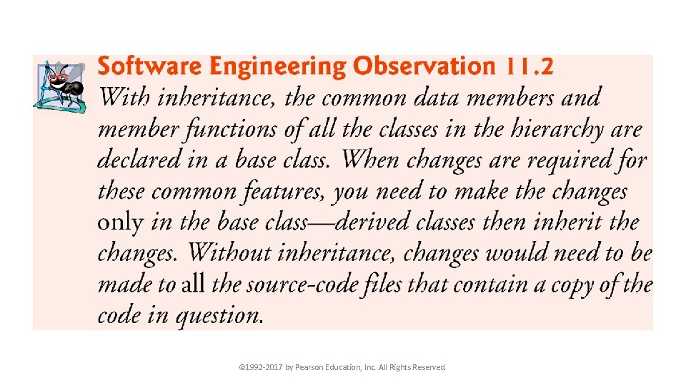 © 1992 -2017 by Pearson Education, Inc. All Rights Reserved. 