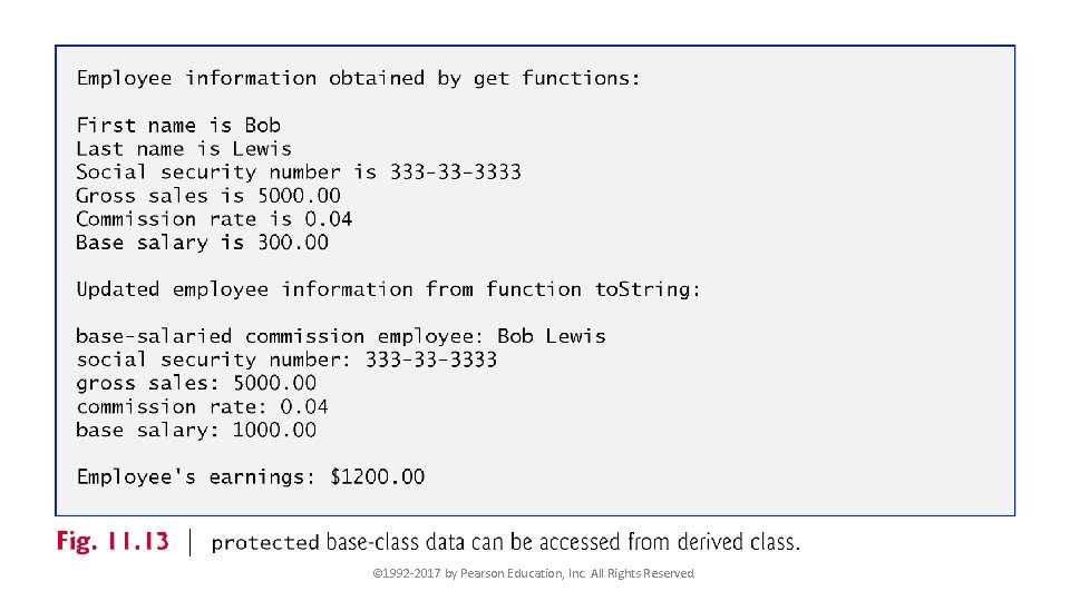 © 1992 -2017 by Pearson Education, Inc. All Rights Reserved. 