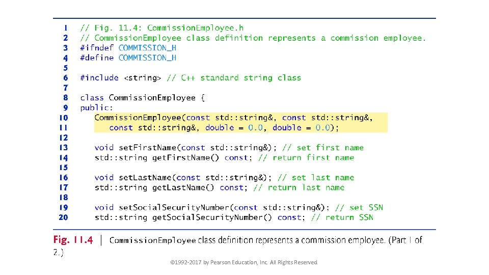 © 1992 -2017 by Pearson Education, Inc. All Rights Reserved. 