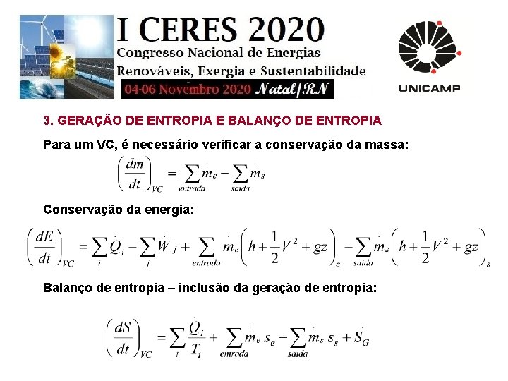 3. GERAÇÃO DE ENTROPIA E BALANÇO DE ENTROPIA Para um VC, é necessário verificar