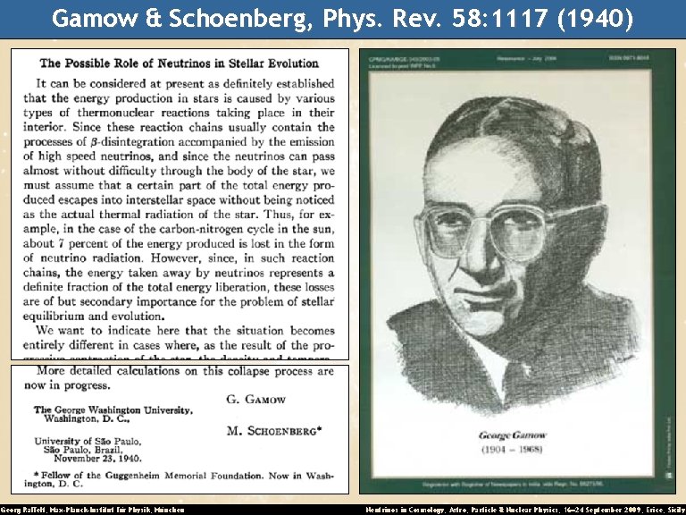 Gamow & Schoenberg, Phys. Rev. 58: 1117 (1940) Georg Raffelt, Max-Planck-Institut für Physik, München