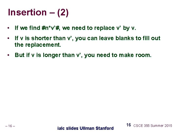 Insertion – (2) • If we find #n*v’#, we need to replace v’ by