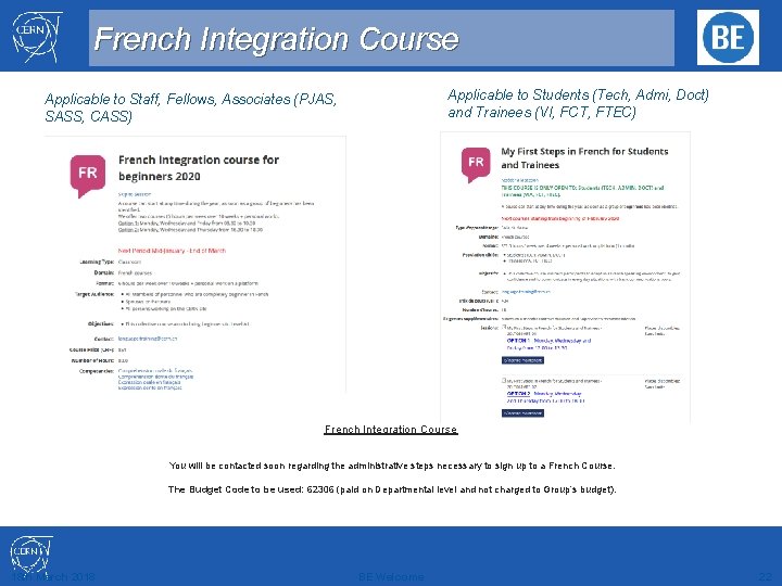 French Integration Course Applicable to Students (Tech, Admi, Doct) and Trainees (VI, FCT, FTEC)