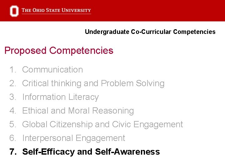 Undergraduate Co-Curricular Competencies Proposed Competencies 1. Communication 2. Critical thinking and Problem Solving 3.