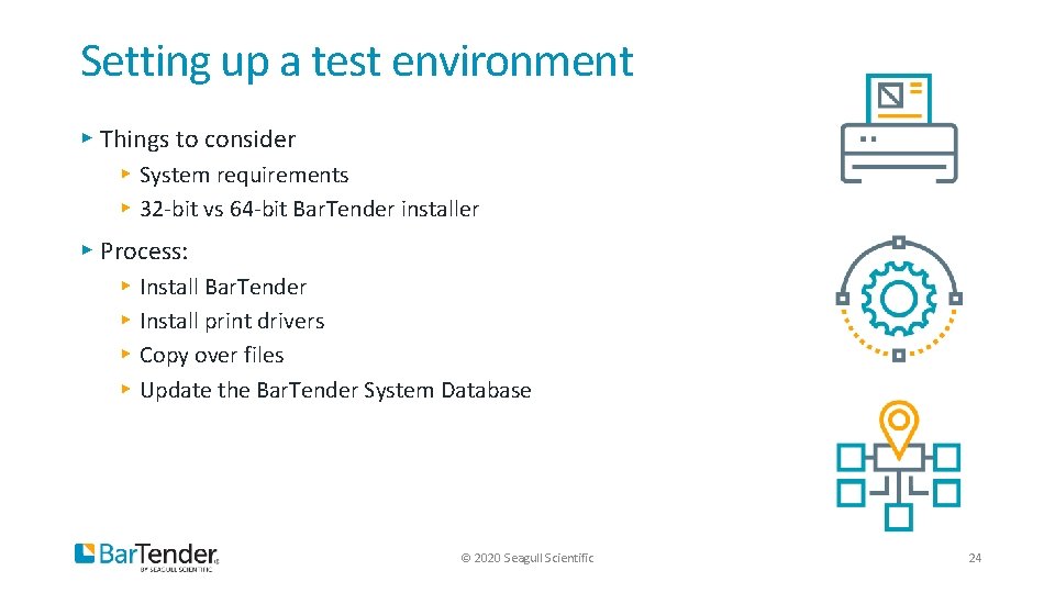 Setting up a test environment ▸ Things to consider ▸ System requirements ▸ 32